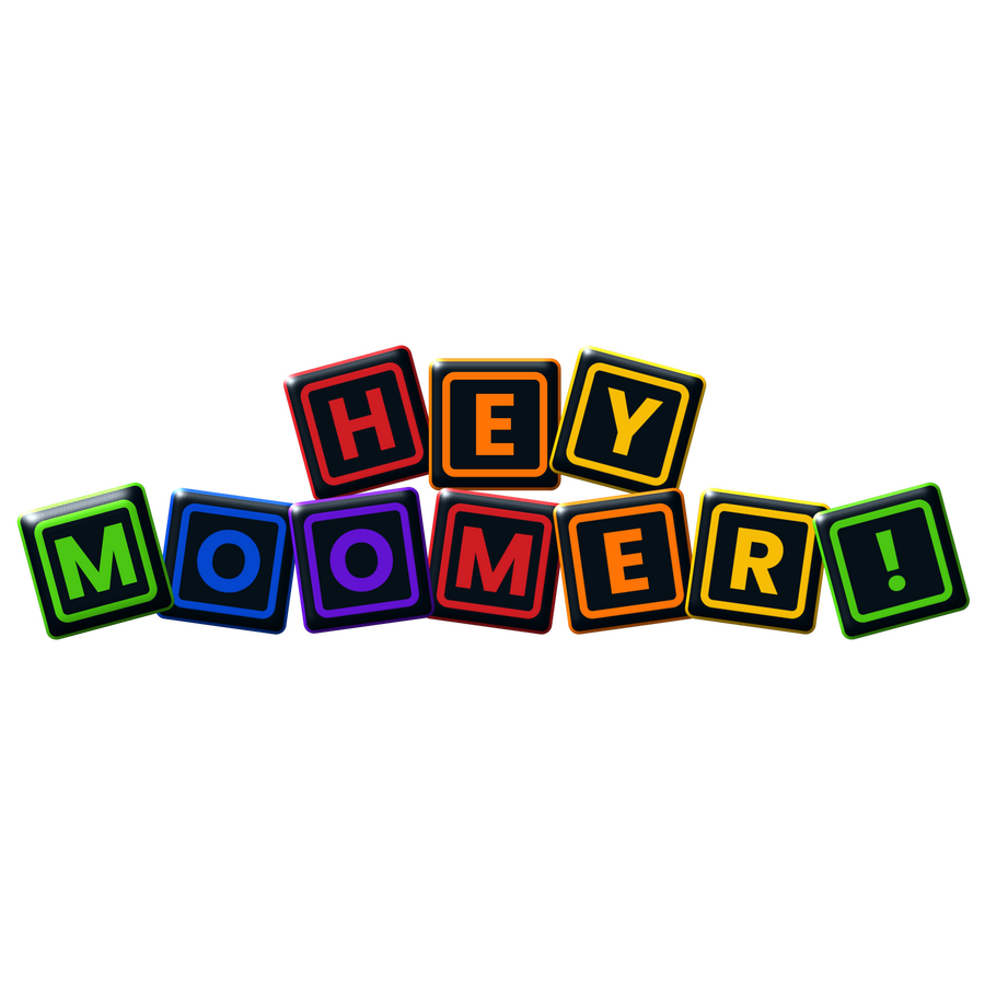 Hey Moomer!